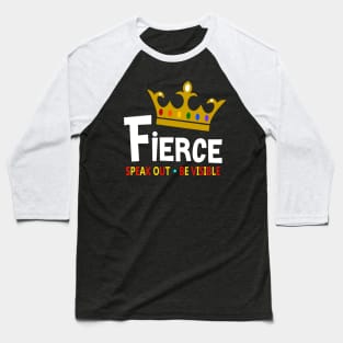 Fierce Queen Baseball T-Shirt